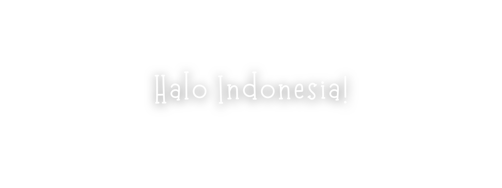 Halo Indonesia!
